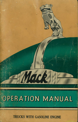 Operation Manual-Mack B, H and N Models with Gasoline Engine