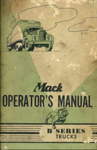 Operator's Manual for Mack B Series Trucks