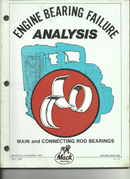 Mack Engine Bearing Failure Analysis