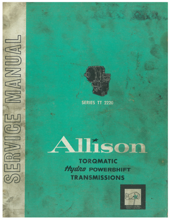 Allison Torqmatic Hydro Powershift Transmissions-Service Manual