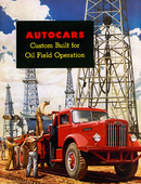 AUTOCARS Custom Built for Oil Field Operation