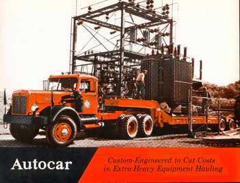 Autocar for Extra-Heavy Equipment Hauling