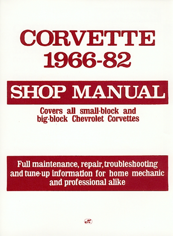 Corvette Shop Manual 1966-82