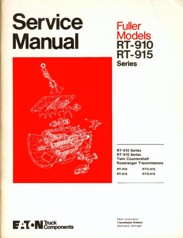 Fuller Models RT-910 & 915 Roadranger Transmission Service Manual