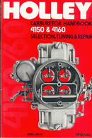Holley Carburetor Handbook-Selection, Tuning & Repair