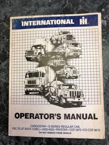 International Truck Operator's Manual for CargoStar and PayStar