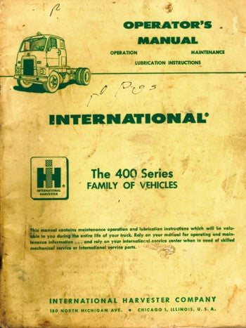 International Trucks Operator's Manual for 400 Series Vehicles