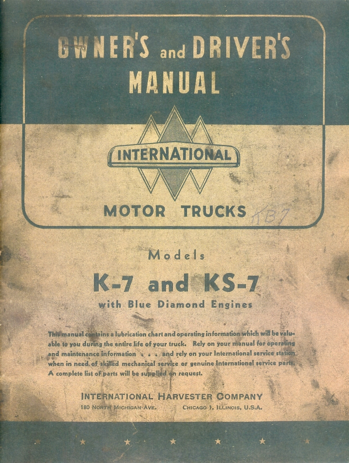International Motor Trucks Operator's Manual for K-7 and KS-7 Trucks