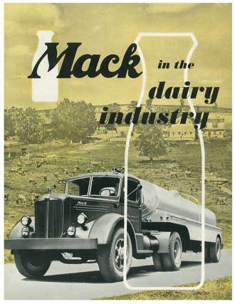 Mack in the Dairy Industry