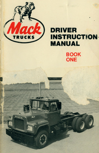 Driver Instruction Manual-Mack Trucks