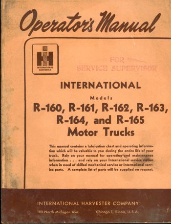 International Truck Operator's Manual for R-160, 161, 162, 163, 164, and 165